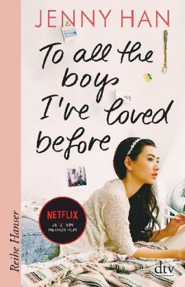 Jenny Han: To all the boys I’ve loved before