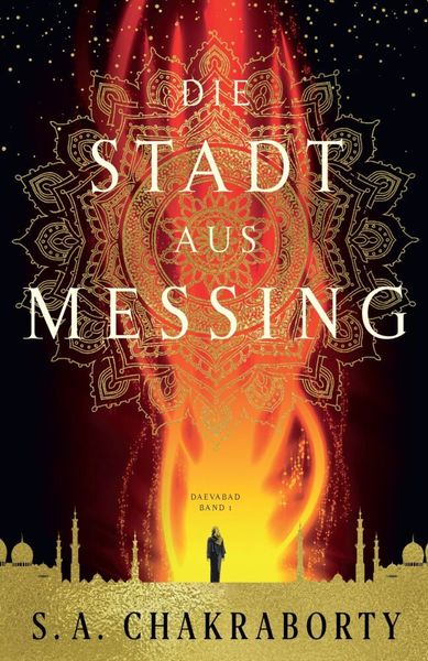 S. A. Chakraborty: Die Stadt aus Messing