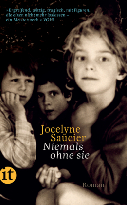 Jocelyne Saucier: Niemals ohne sie