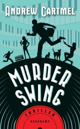 Andrew Cartmel: Murder Swing